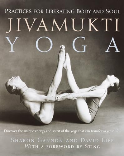 9780345442086: Jivamukti Yoga: Practices for Liberating Body and Soul