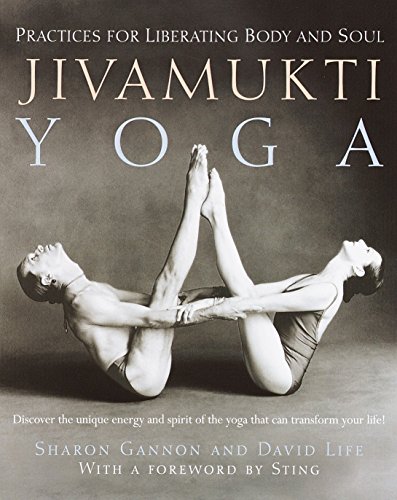 Stock image for Jivamukti Yoga: Practices for Liberating Body and Soul for sale by Goodwill of Colorado