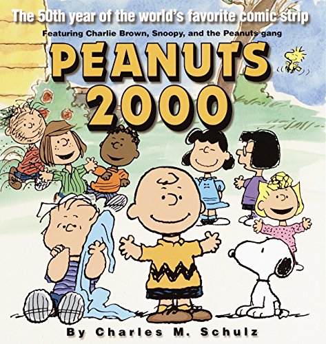 Imagen de archivo de Peanuts 2000: The 50th Year Of The World's Favorite Comic Strip a la venta por Dream Books Co.