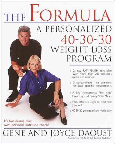 Imagen de archivo de The Formula: A Personalized 40-30-30 Weight-Loss Program a la venta por SecondSale