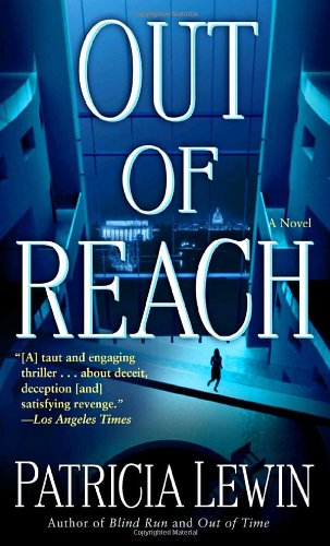 Beispielbild fr Out of Reach: A Novel zum Verkauf von Half Price Books Inc.