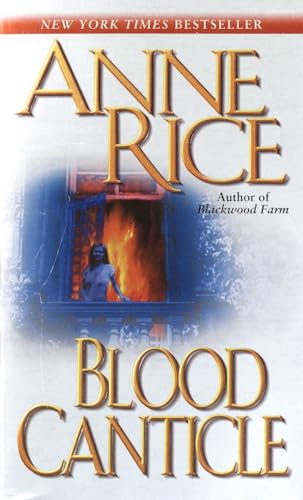Beispielbild fr Blood Canticle (The Vampire Chronicles) zum Verkauf von SecondSale