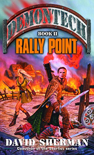 Beispielbild fr Rally Point (Demontech, Book 2) zum Verkauf von Wonder Book