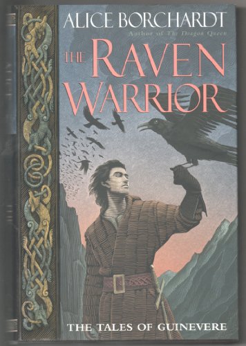 Stock image for The Raven Warrior (Tales of Guinevere) for sale by rarefirsts