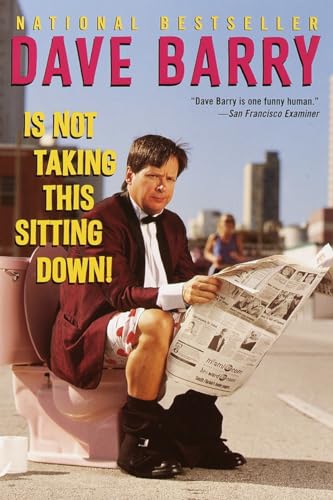 Beispielbild fr Dave Barry Is Not Taking This Sitting Down zum Verkauf von Your Online Bookstore