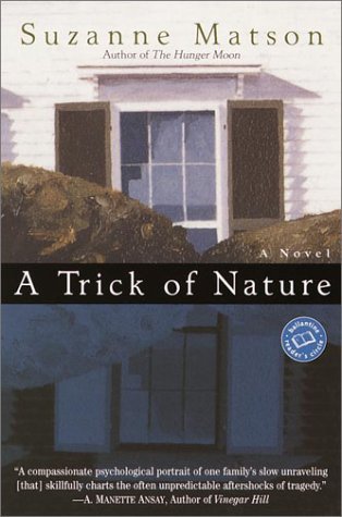 Beispielbild fr A Trick of Nature (Ballantine Reader's Circle) zum Verkauf von Wonder Book