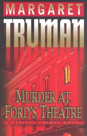 9780345444899: Murder at Ford's Theatre (Capital Crimes)