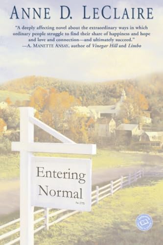 9780345445735: Entering Normal: A Novel (Ballantine Reader's Circle)