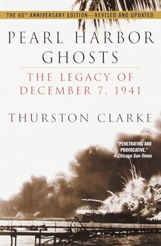 Beispielbild fr Pearl Harbor Ghosts : The Legacy of December 7, 1941 zum Verkauf von SecondSale