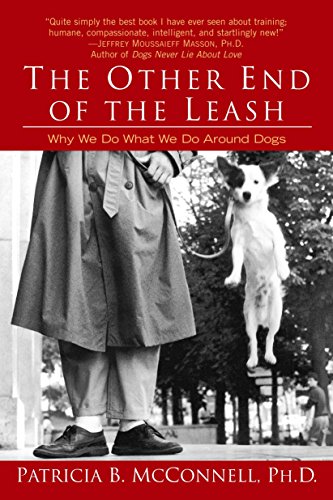 Stock image for The Other End of the Leash Why for sale by SecondSale