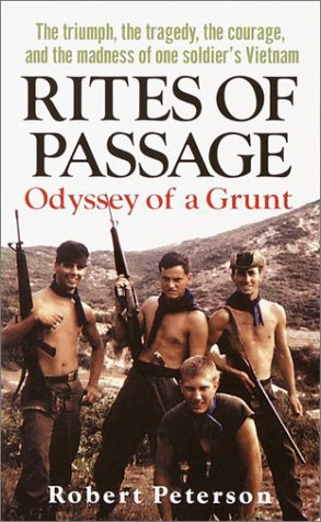 Beispielbild fr Rites of Passage : Odyssey of a Grunt zum Verkauf von Better World Books