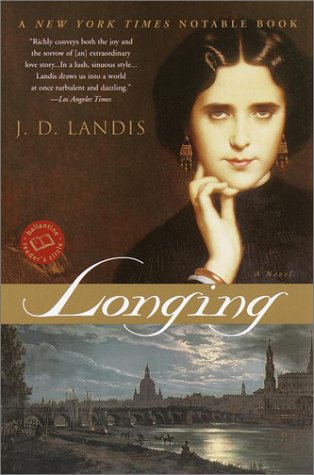 Beispielbild fr Longing: A Novel (Ballantine Reader's Circle) zum Verkauf von Wonder Book