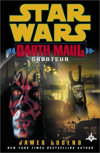 9780345447357: Saboteur (Star Wars: Darth Maul, #1)