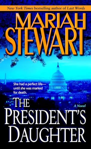 9780345447395: The President's Daughter: A Novel
