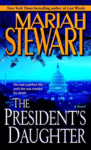 9780345447395: The President's Daughter: A Novel