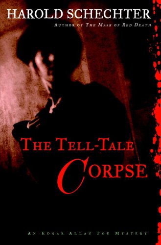 Stock image for The Tell-Tale Corpse: An Edgar Allan Poe Mystery for sale by BooksRun
