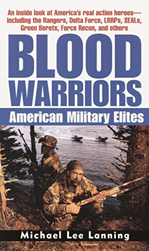 9780345448910: Blood Warriors: American Military Elites