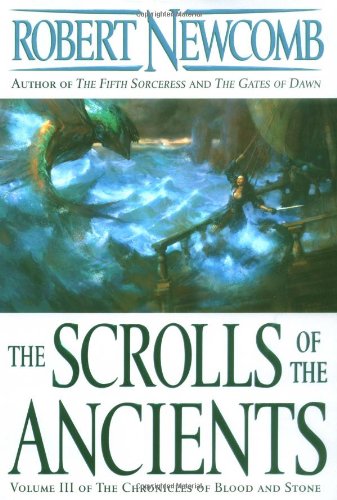 9780345448965: The Scrolls of the Ancients: 3 (Chronicles of Blood and Stone, Volume 3)