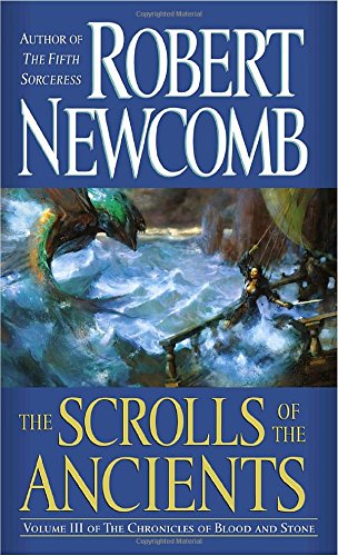 Beispielbild fr The Scrolls of the Ancients (The Chronicles of Blood and Stone, Book 3) zum Verkauf von Half Price Books Inc.