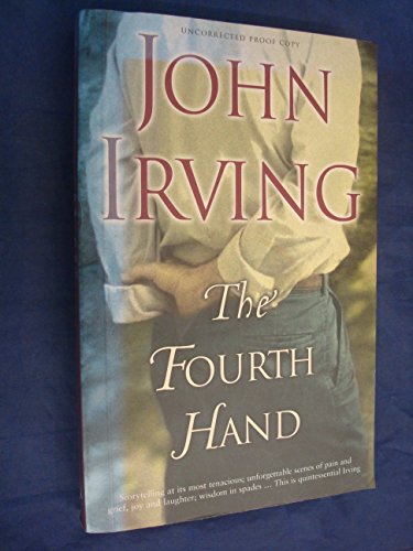 Imagen de archivo de The Fourth Hand a la venta por Cathy's Half Price Books