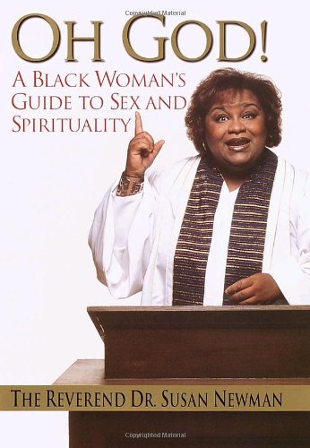 9780345450777: Oh God!: A Black Woman's Guide to Sex and Spirituality