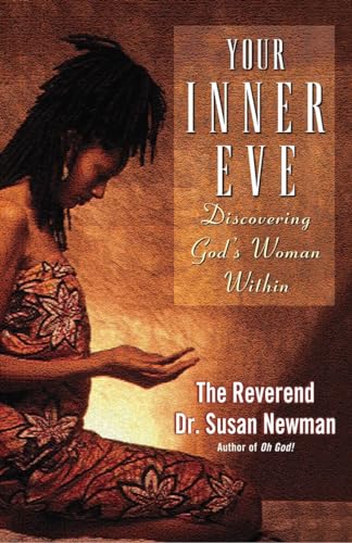 Beispielbild fr Your Inner Eve: Discovering God's Woman Within zum Verkauf von Wonder Book