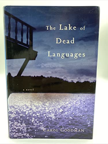 Beispielbild fr The Lake of Dead Languages zum Verkauf von Wonder Book