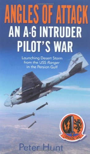 Stock image for Angles of Attack: An A-6 Intruder Pilot's War for sale by Half Price Books Inc.