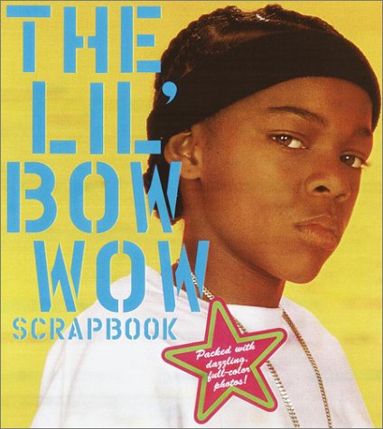 Beispielbild fr The Lil' Bow Wow Scrapbook zum Verkauf von ThriftBooks-Atlanta