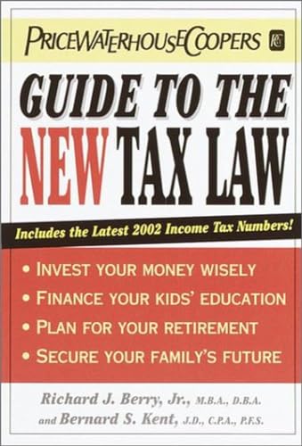 Imagen de archivo de PricewaterhouseCoopers Guide to the New Tax Law a la venta por Wonder Book