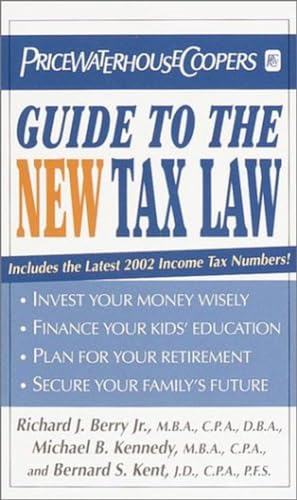 Stock image for PricewaterhouseCoopers Guide to the New Tax Law for sale by Wonder Book