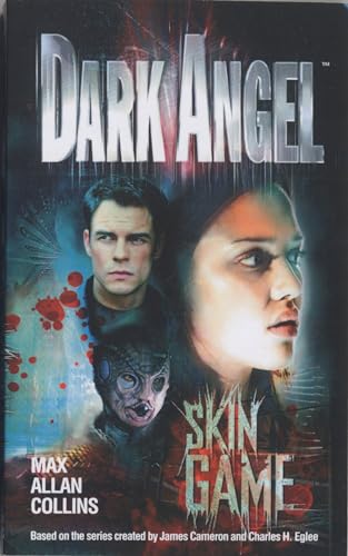 Beispielbild fr Skin Game (Dark Angel) zum Verkauf von Blue Vase Books