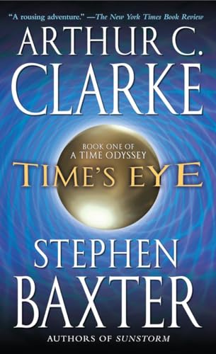 Beispielbild fr Time's Eye (A Time Odyssey) zum Verkauf von BooksRun