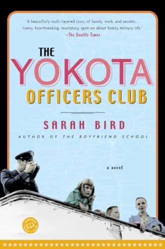 Beispielbild fr The Yokota Officers Club: A Novel (Ballantine Reader's Circle) zum Verkauf von Wonder Book