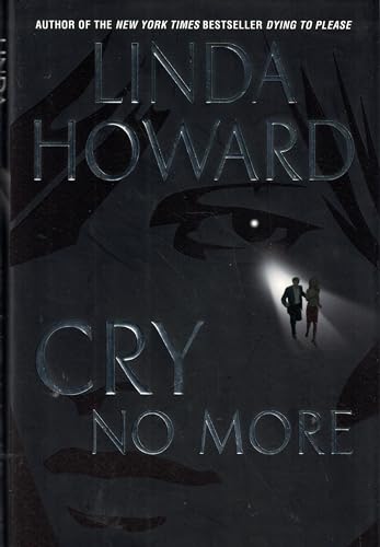 9780345453419: Cry No More (Howard, Linda)