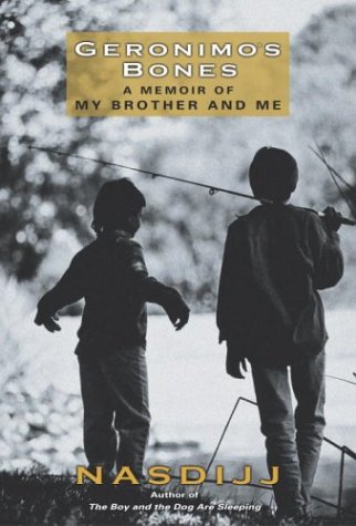 Beispielbild fr Geronimo's Bones : A Memoir of My Brother and Me zum Verkauf von Better World Books