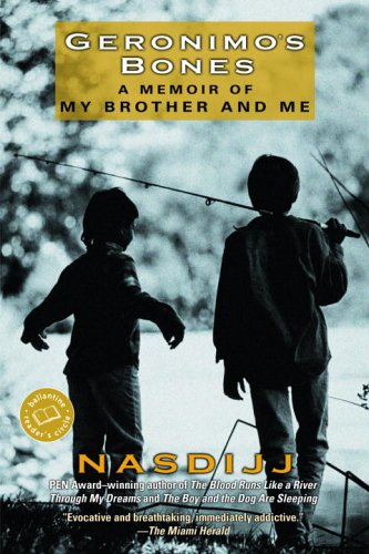 9780345453921: Geronimo's Bones: A Memoir Of My Brother And Me