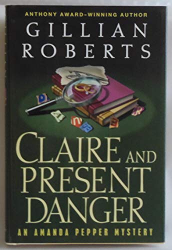 9780345454904: Claire and Present Danger