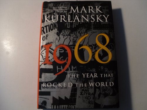 Stock image for 1968: The Year That Rocked the World for sale by ZBK Books