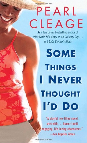 9780345456083: Some Things I Never Thought I'd Do: A Novel