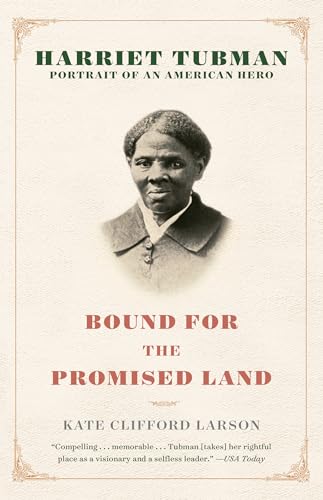 Imagen de archivo de Bound for the Promised Land: Harriet Tubman: Portrait of an American Hero a la venta por SecondSale