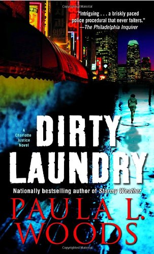 Stock image for Dirty Laundry: A Charlotte Justice Novel for sale by HPB-Emerald