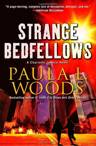 Imagen de archivo de Strange Bedfellows: A Charlotte Justice Novel a la venta por Your Online Bookstore