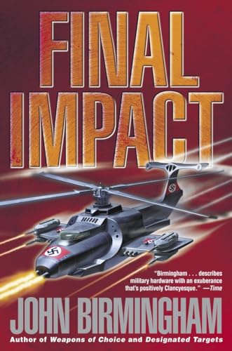 Beispielbild fr Final Impact : A Novel of the Axis of Time zum Verkauf von Better World Books