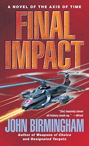 9780345457172: Final Impact: 3 (Axis of Time)