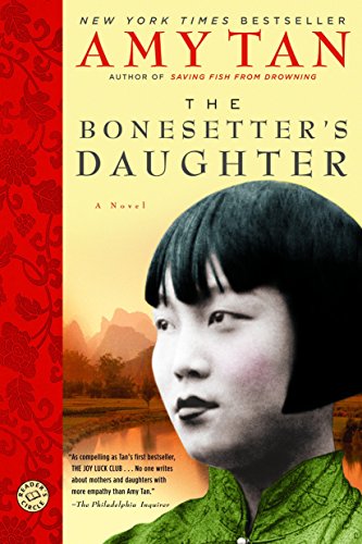 9780345457370: The Bonesetter's Daughter: A Novel (Ballantine Reader's Circle)