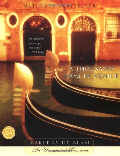 9780345457646: A Thousand Days in Venice (Ballantine Reader's Circle)