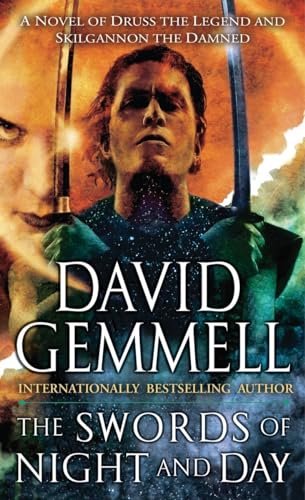 Beispielbild fr The Swords of Night and Day: A Novel of Druss the Legend and Skilgannon the Damned (Drenai Saga: The Damned) zum Verkauf von Half Price Books Inc.