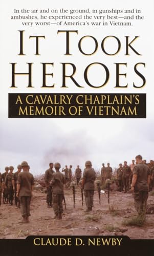 Imagen de archivo de It Took Heros: A Cavalry Chaplain's Memoir of Vietnam a la venta por Gulf Coast Books