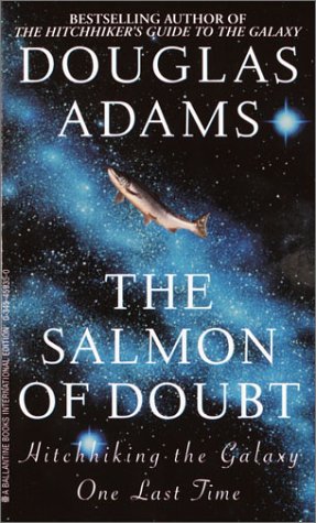 Stock image for The Salmon of Doubt for sale by Better World Books